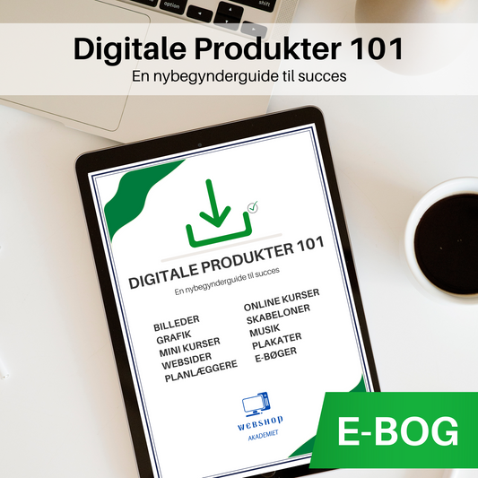 Digitale Produkter 101: En Nybegynderguide til Succes